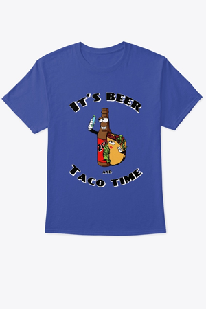 Beer & Taco Time Tee